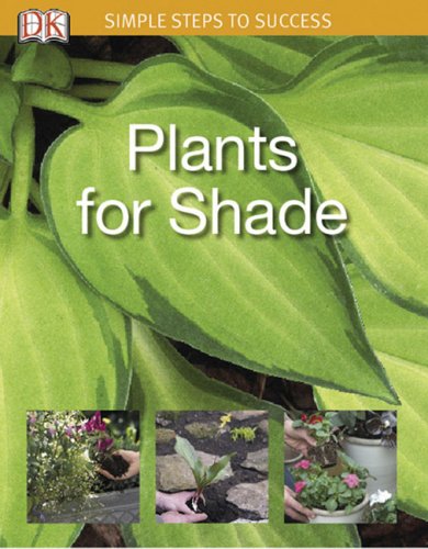 Go to "Plants for Shade (SIMPLE STEPS TO SUCCESS)" page